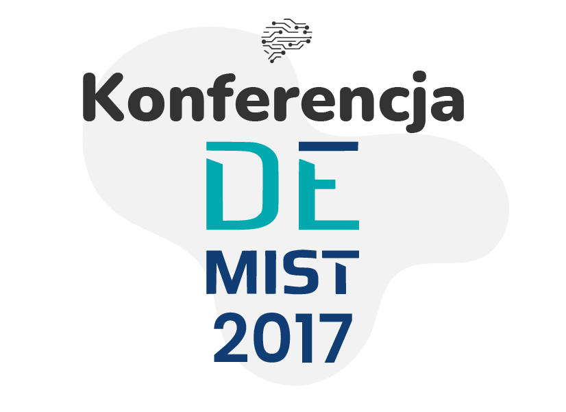 Konferencja DEMIST 2017